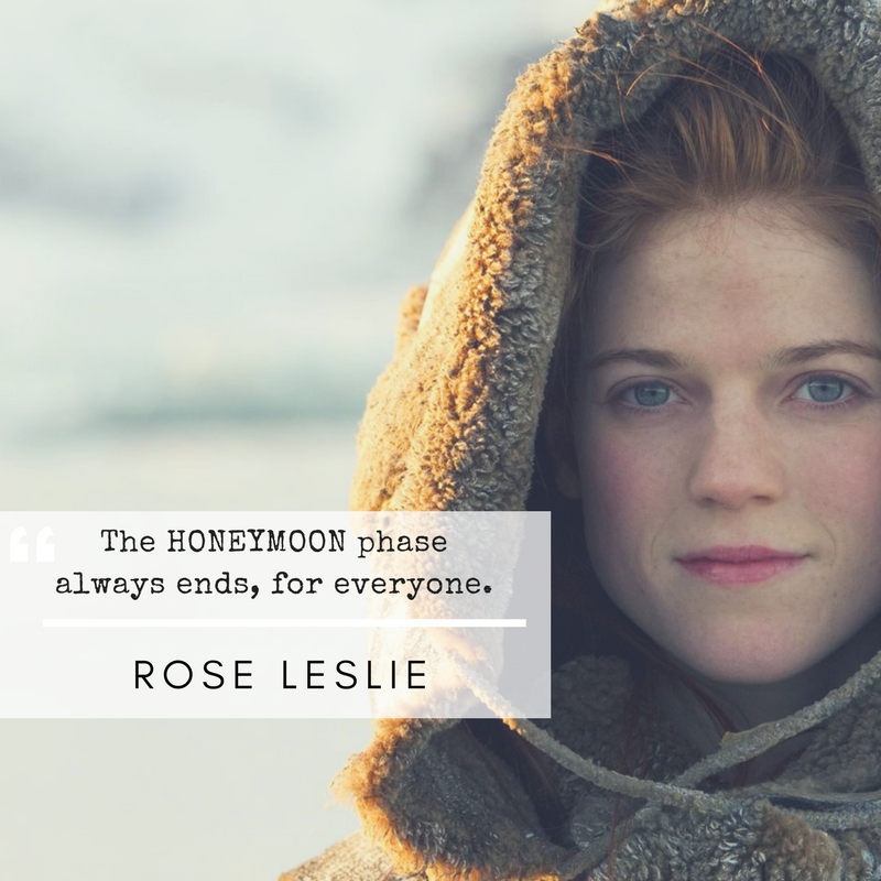 Honeymoon quote - Rose Leslie - MelAROWE.com