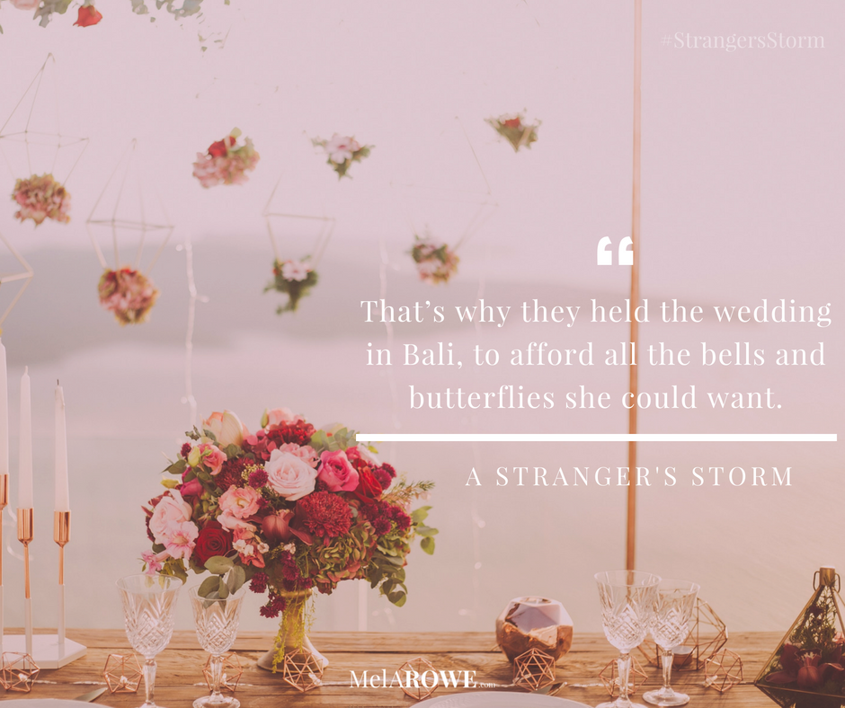 Quote from Your FREE story, A Stranger's Storm as part of the blog about a destination wedding? Find out why there is even this conversation as this weeks blog found here: https://melarowe.com/bali-bride-dreams/ #findinglost ~ trying to find my perfect reader. Is that you? Find me and your free story at: https://melarowe.com #AvoidingThePityParty #StrangersStorm #bride #bridestory #destinationwedding #balibride #wordjourney #humor #funread