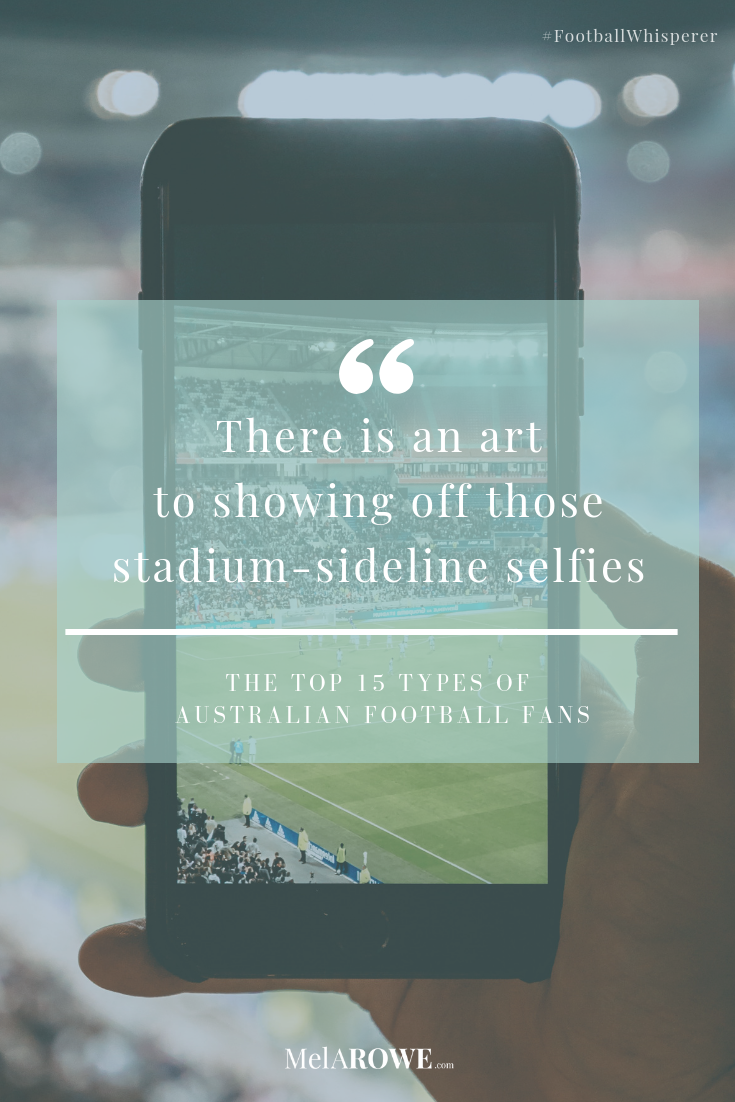 Time to celebrate the similar traits of the top 15 winning types of Australian Football Fan. How many do you recognise? Which one is you? #FootballWhisperer #Escape2HEA #AussieRules