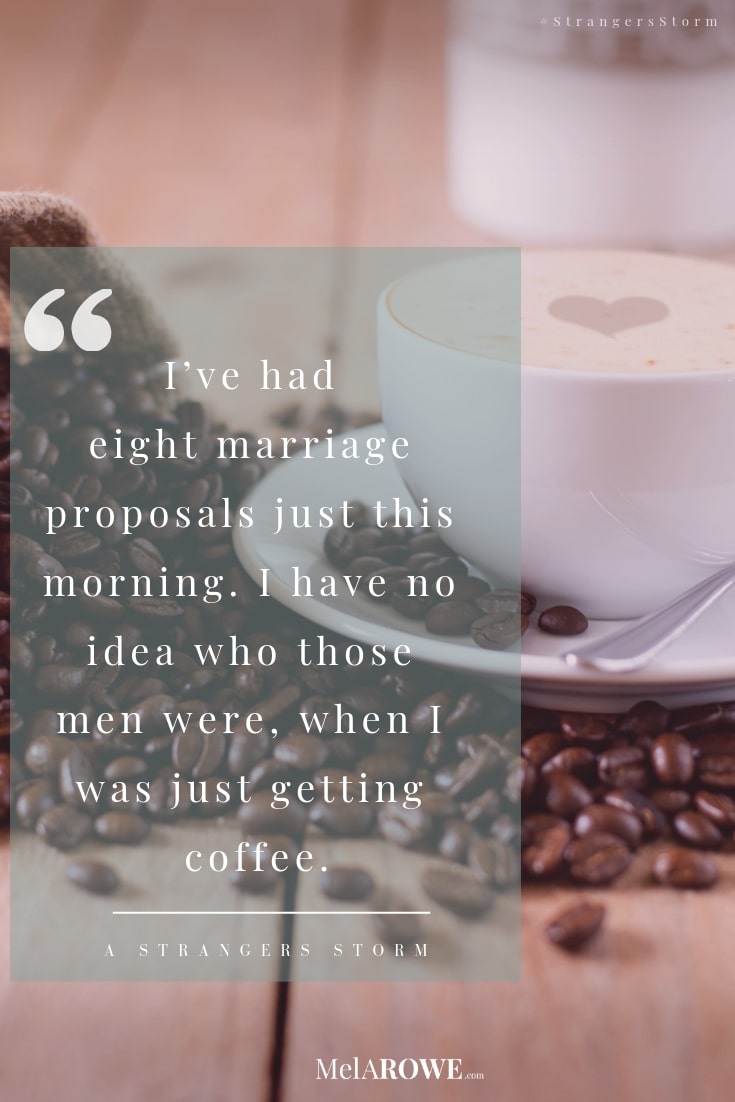 Strangers STorm kettle Quotes PIN-min