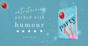 UNPLANNED PARTY, a novel by MEL A ROWE