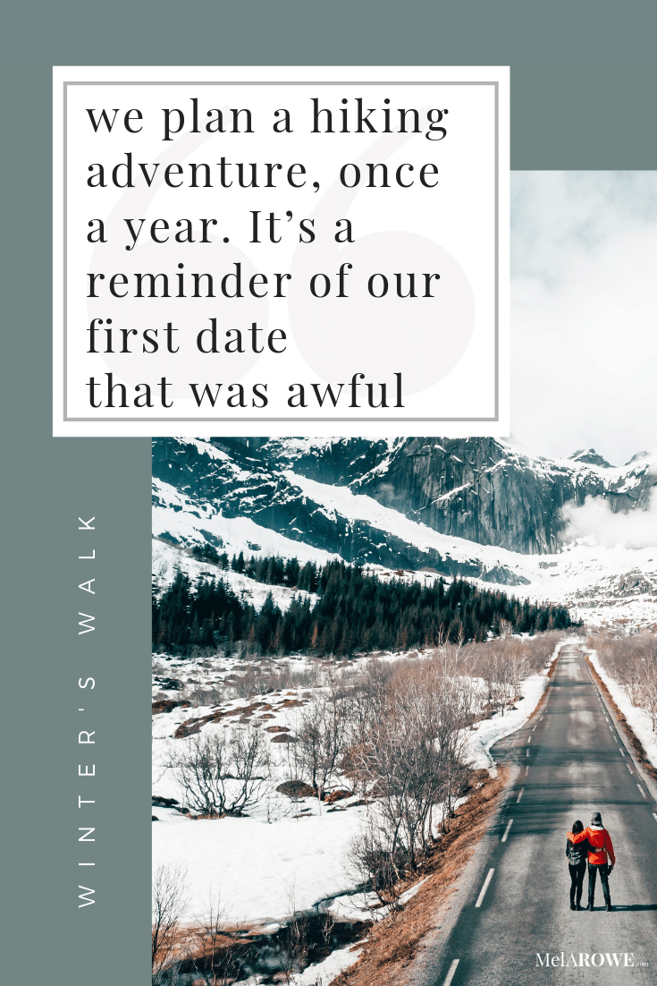 Winter's Walk quote Pin 5