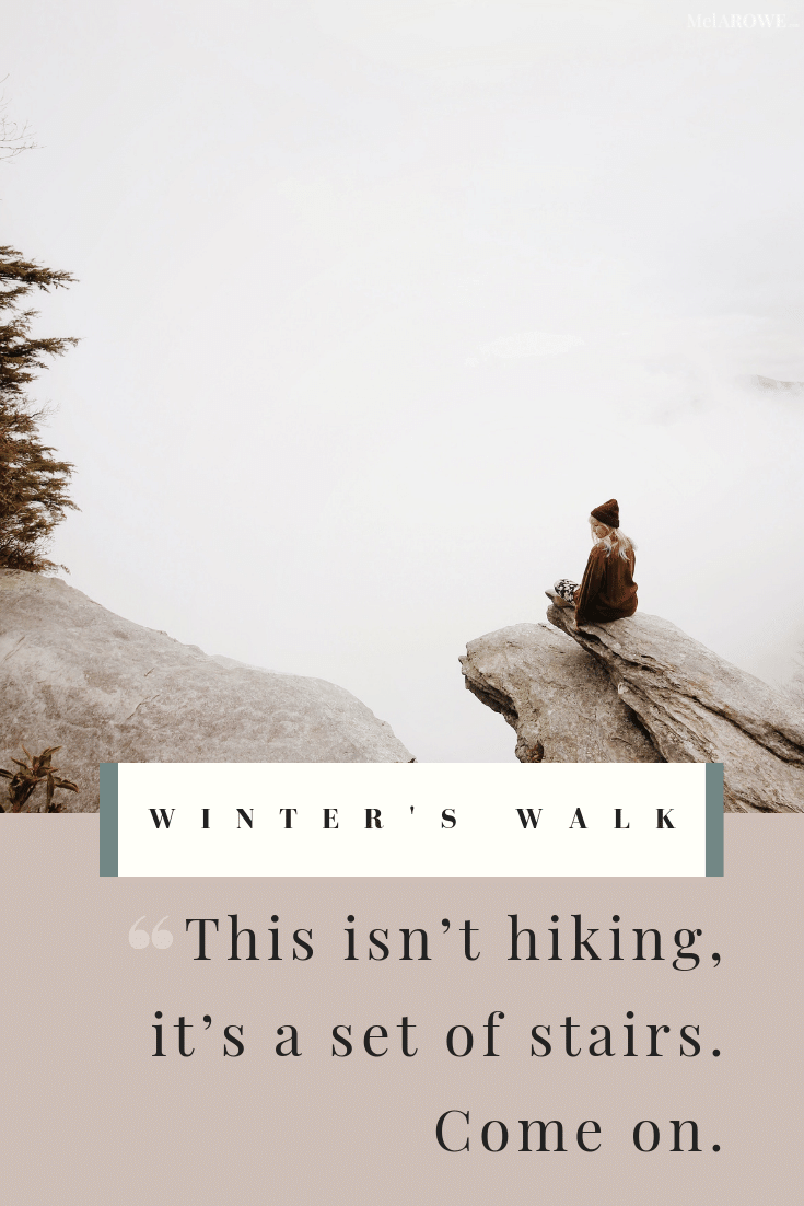 Winter's Walk quote Pin 12