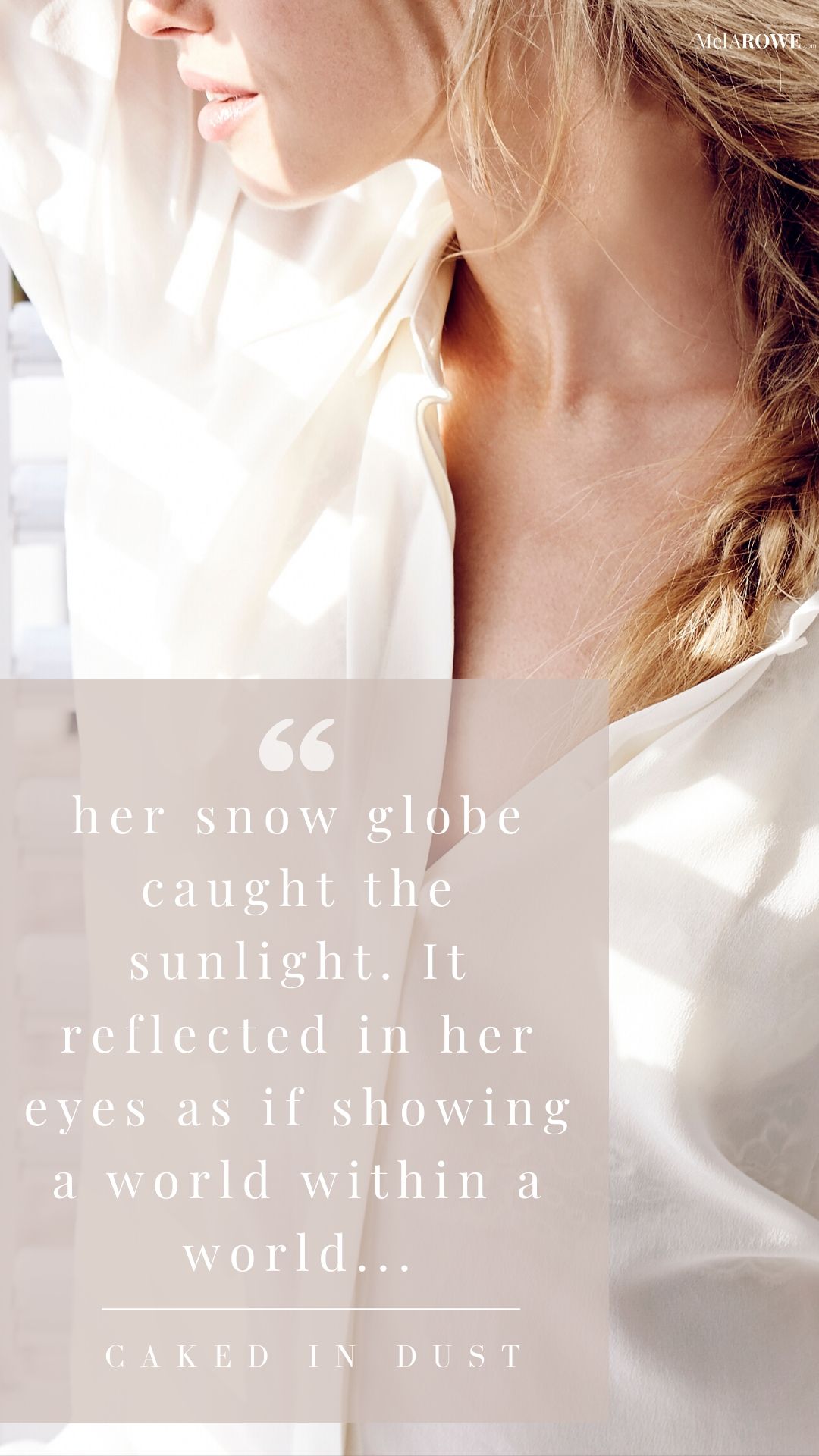 Caked in DUST quote about snowglobes Pin1