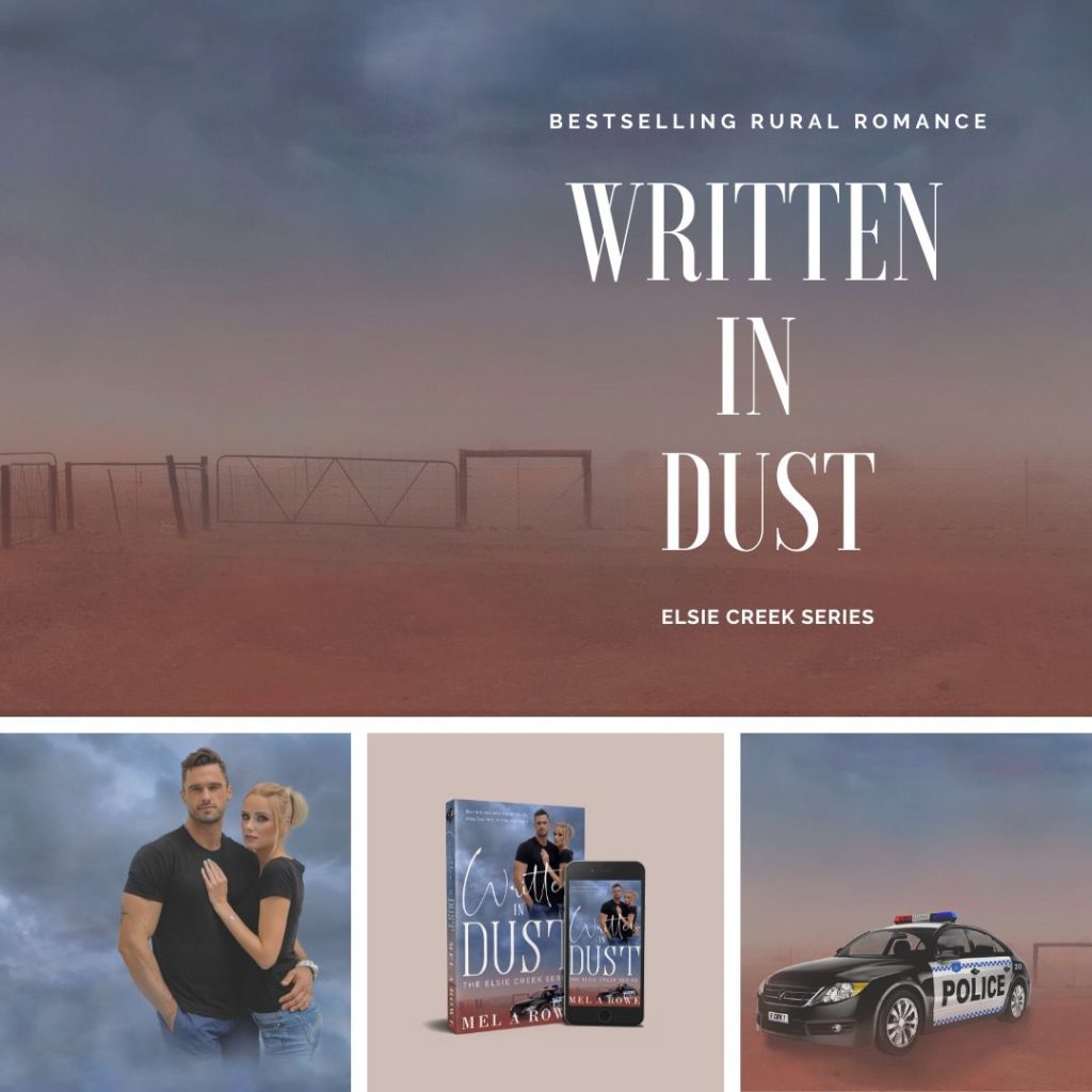 Book cover and images for the Release day for this bestselling Rural romance Written in Dust