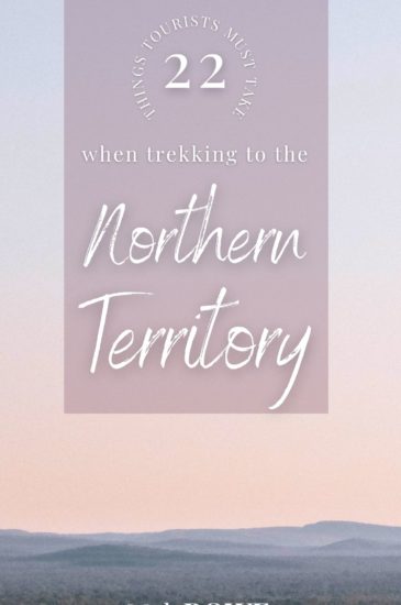 Local Lingo - 22 tourist things for the NT Pin (1) Local Lingo - 22 tourist things for the NT Pin (1)