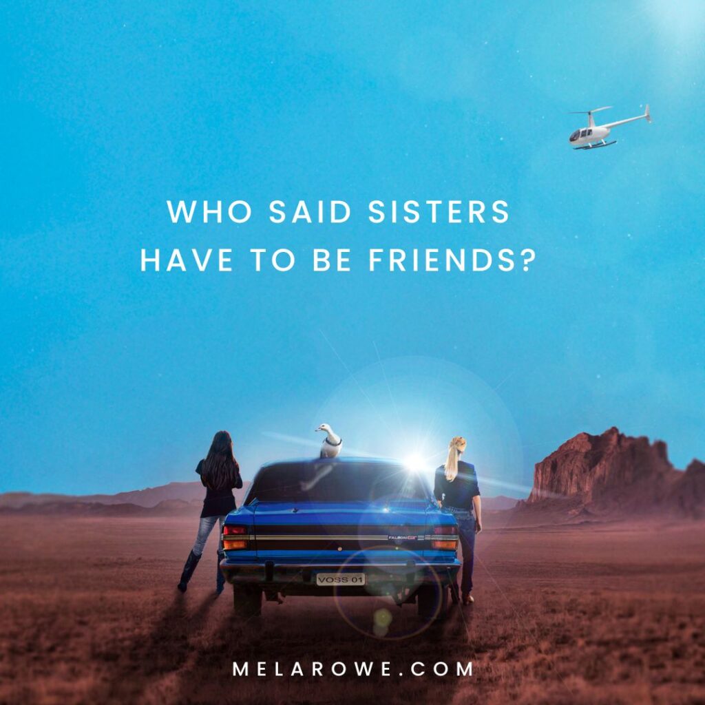 The Sister Trip SM (IG) (5) In need of an escape? Try this story of two sisters heading into the unknown outback to save their family home.