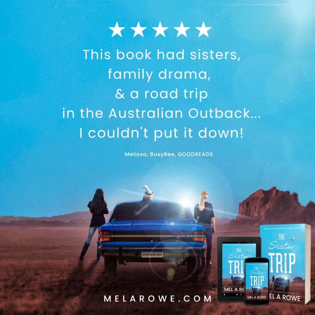 A book that has sisters, family drama, and a road trip in the outback - what more do you want?