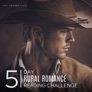 cover image of a cowboy/ cattlemen for the 5 day rural romance reading challenge that includes the free books that are all bestsellers to help create a healthy reading habit for yourself.