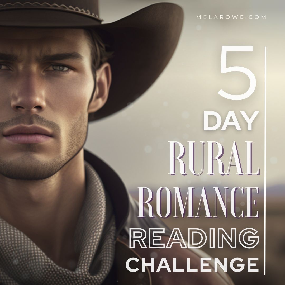 cover image of a cowboy/ cattlemen for the 5 day rural romance reading challenge that includes the free books that are all bestsellers to help create a healthy reading habit for yourself.