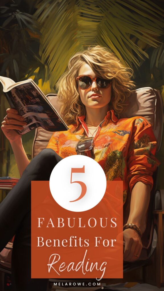 benefits to reading that'll make you want to read