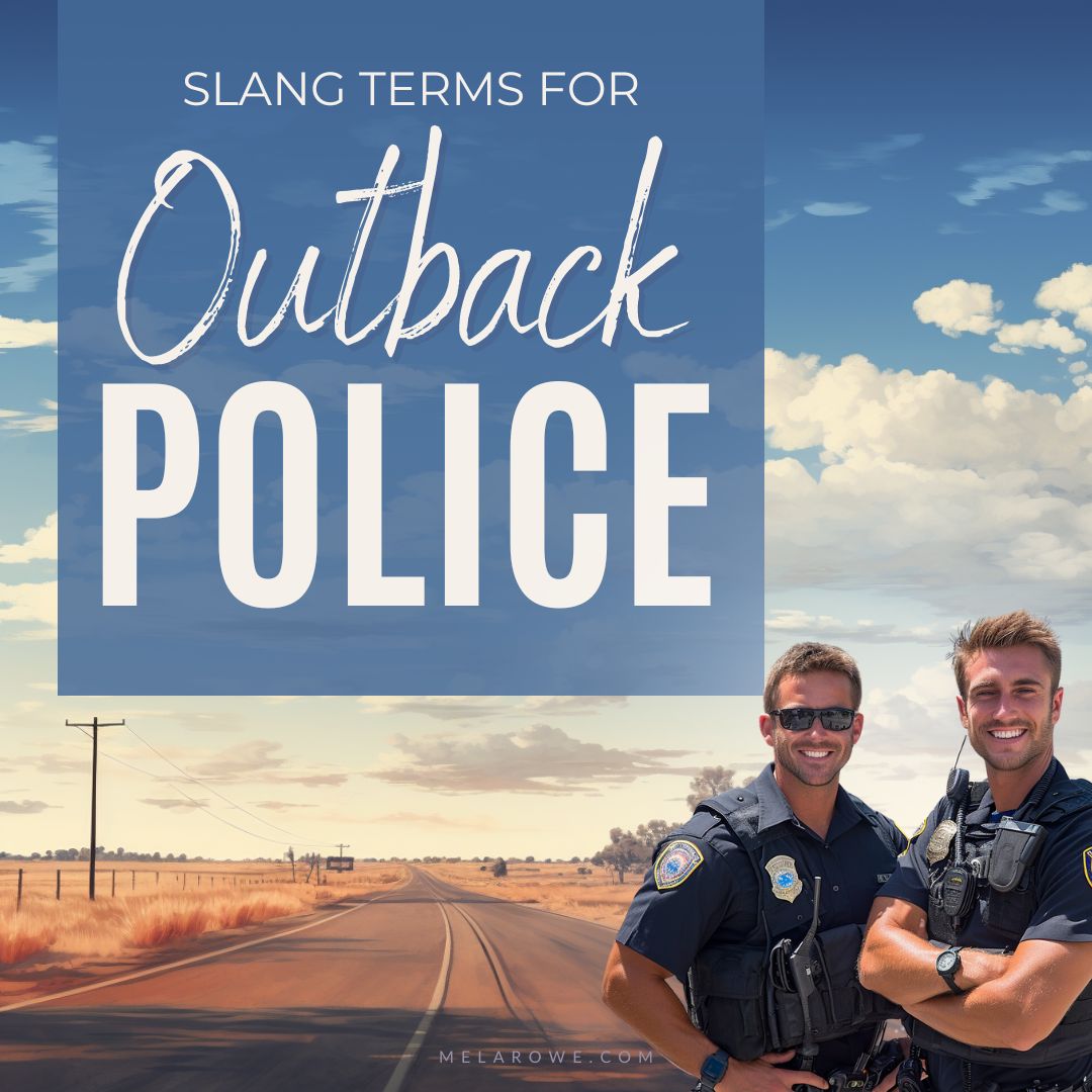 Nicknames for outback police in AustraliA