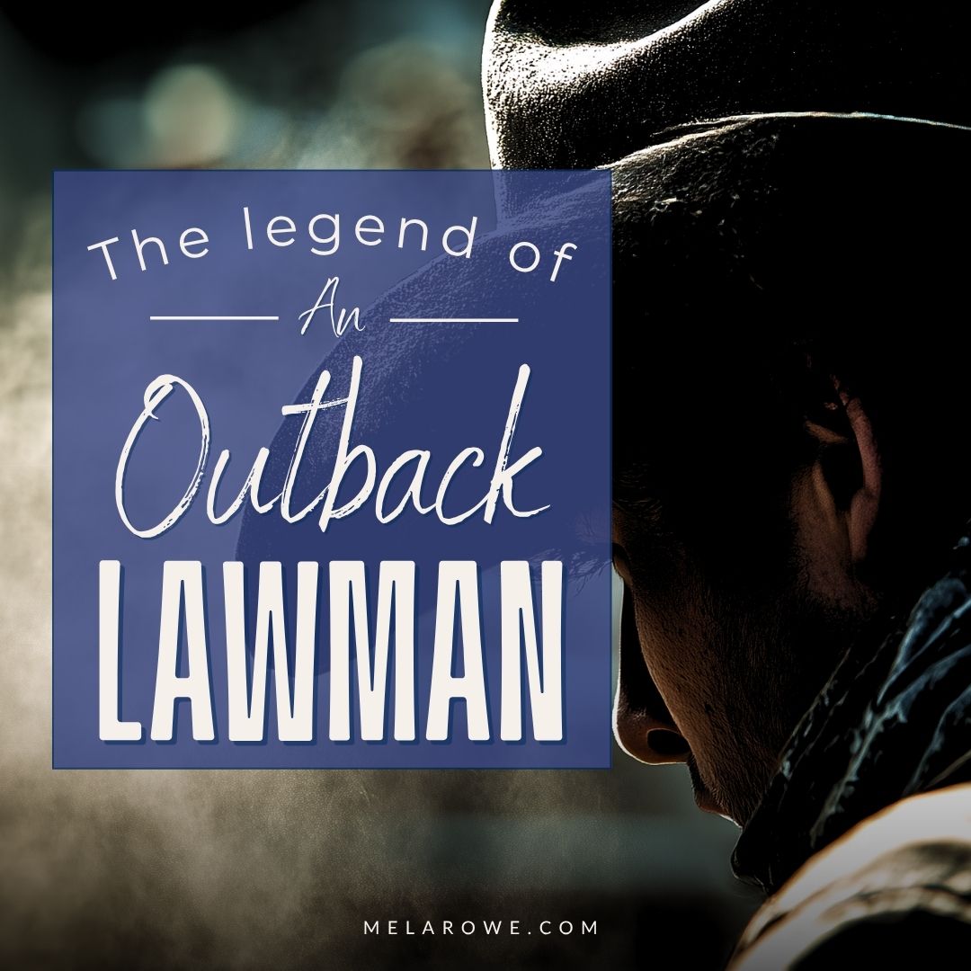 we talk about The Legend of an Outback Lawman...