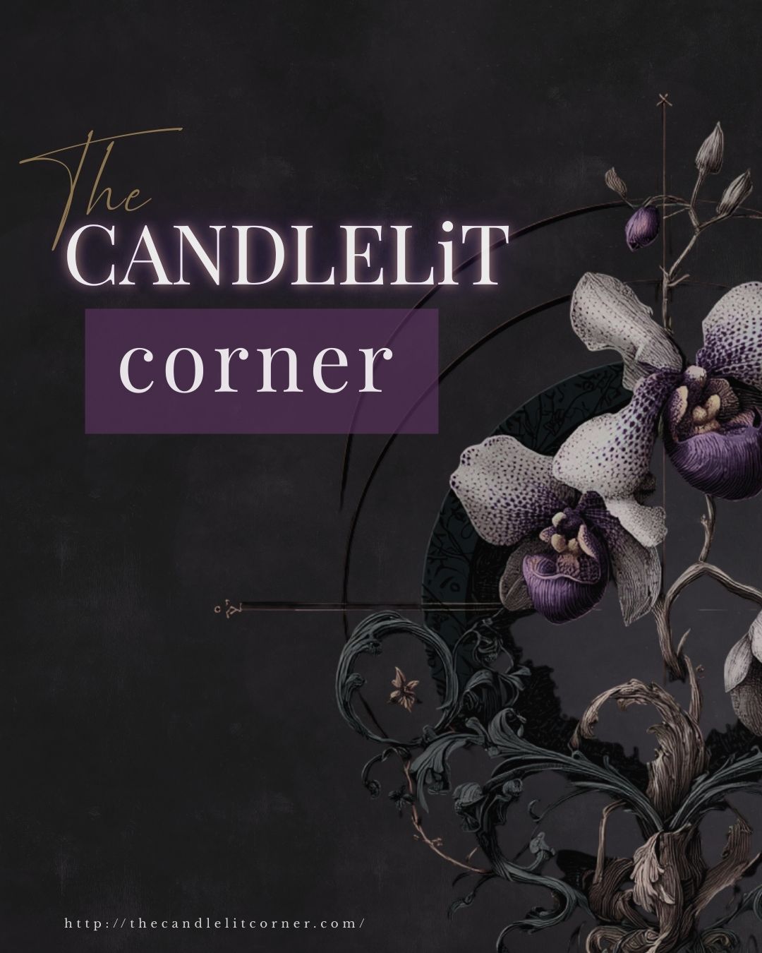 Candlelit Corner blog The Candlelit Corner is Mel A ROWE's blog behind the magic — where gothic romance, fantasy lore, and the stories behind the stories live. Pull up a chair and scroll for a while...